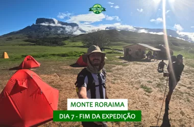 Trekking do Monte Roraima – Dia 7: Fim da expedição